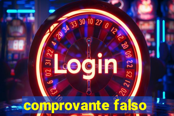 comprovante falso